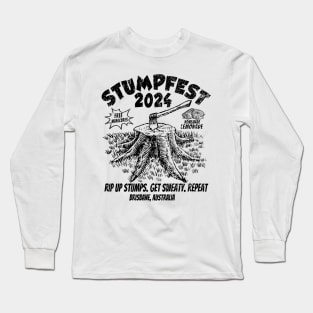 Stumpfest 2024 Brisbane Get Sweaty Bluey Uprooting Long Sleeve T-Shirt